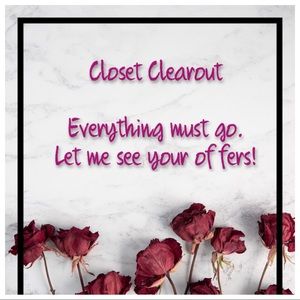 I need to get rid of stuff, so send me offers